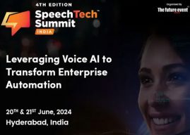 The 4th Edition SpeechTech Summit India